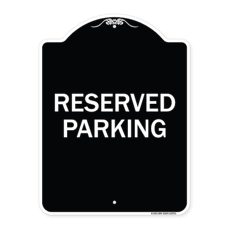 Signmission Reserved Parking Bright Yellow Heavy-Gauge Aluminum Architectural Sign, 24" x 18", BW-1824-22991 A-DES-BW-1824-22991